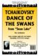 Pyotr Ilyich Tchaikovsky: Dance Of The Swans From Swan Lake - Orchestra: