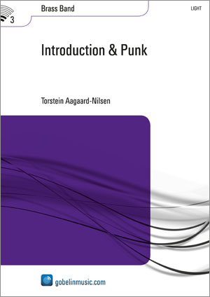 Torstein Aagaard-Nilsen: Introduction & Punk: Brass Band: Score & Parts