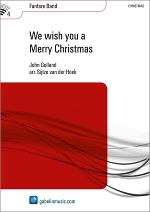 John Golland: We wish you a Merry Christmas: Fanfare Band: Score & Parts