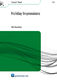 Rob Goorhuis: Holiday Impressions: Concert Band: Score & Parts