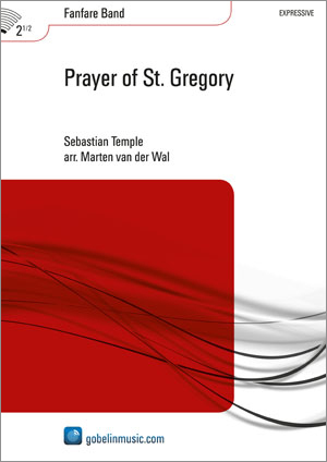 Prayer of St. Gregory: Fanfare Band: Score