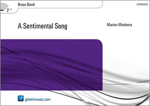 Marten Miedema: A Sentimental Song: Brass Band: Score