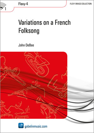 John DeBee: Variations on a French Folksong: Brass Band: Score & Parts