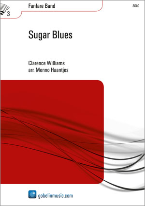 Clarence Williams: Sugar Blues: Fanfare Band: Score & Parts