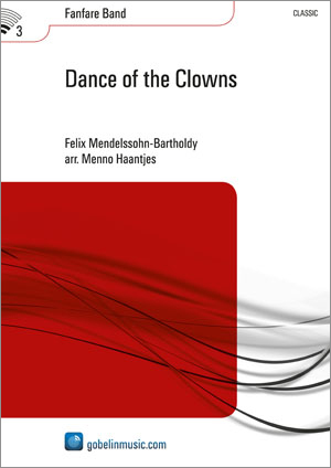 Felix Mendelssohn Bartholdy: Dance of the Clowns: Fanfare Band: Score