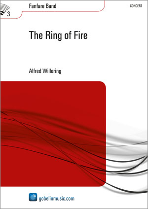 Alfred Willering: The Ring of Fire: Fanfare Band: Score & Parts
