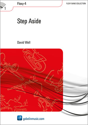 David Well: Step Aside: Concert Band: Score & Parts