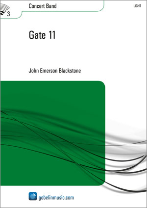John Emerson Blackstone: Gate 11: Concert Band: Score & Parts