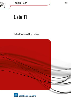 John Emerson Blackstone: Gate 11: Fanfare Band: Score & Parts