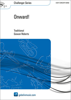 Onward!: Concert Band: Score & Parts