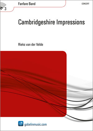 Rieks van der Velde: Cambridgeshire Impressions: Fanfare Band: Score & Parts