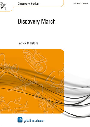 Patrick Millstone: Discovery March: Brass Band: Score & Parts