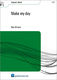 Ron Gilmore: Make my day: Concert Band: Score & Parts
