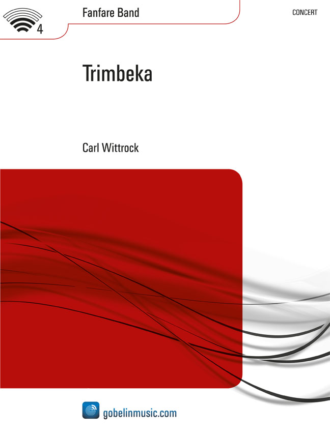 Carl Wittrock: Trimbeka: Fanfare Band: Score & Parts