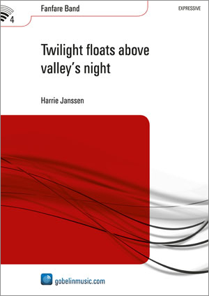 Harrie Janssen: Twilight floats above valley's night: Fanfare Band: Score &