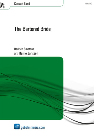 Bedrich Smetana: The Bartered Bride: Concert Band: Score