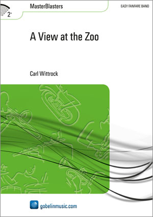 Carl Wittrock: A View at the Zoo: Fanfare Band: Score & Parts