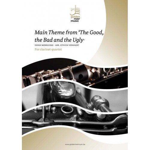 Ennio Morricone: The Good The Bad and The Ugly: Clarinet Ensemble: Score and