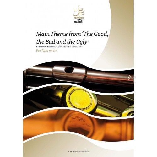 Ennio Morricone: The Good The Bad and The Ugly: Flute Ensemble: Score and Parts