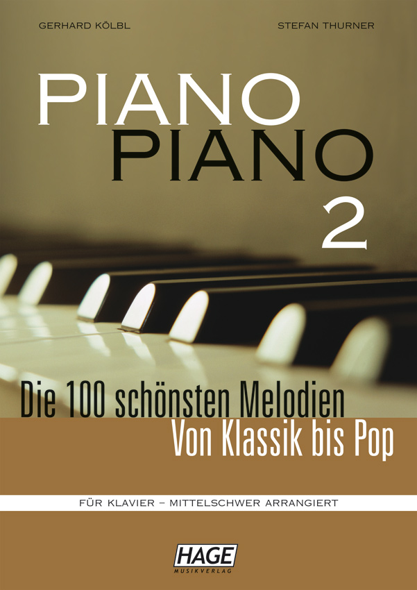 Piano Piano 2 Mittelschwer: Piano: Mixed Songbook