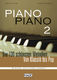 Piano Piano 2 Mittelschwer: Piano: Mixed Songbook