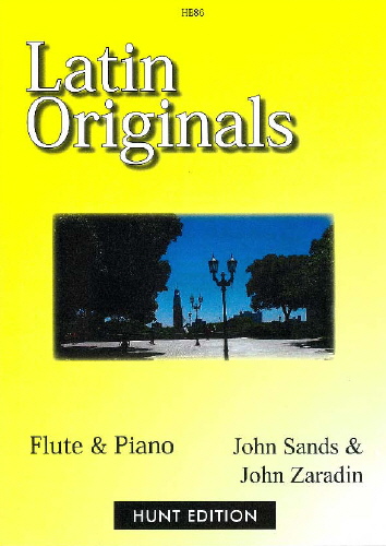 J. Sands John Zaradin: Latin Originals: Flute: Instrumental Album