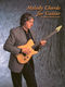 Allan Holdsworth: Melody Chords for Guitar by Allan Holdsworth: Guitar Solo: