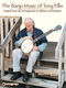 Tony Ellis: The Banjo Music of Tony Ellis: Banjo: Instrumental Album