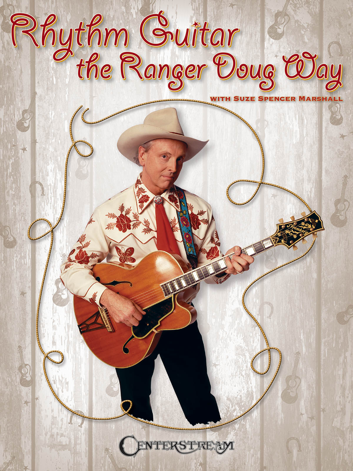 Rhythm Guitar the Ranger Doug Way: Guitar Solo: Instrumental Tutor