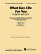 Robert Watson: What Can I Do For You: Jazz Ensemble: Score & Parts