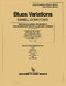 Daniel Schnyder: Blues Variations: Jazz Ensemble: Score & Parts