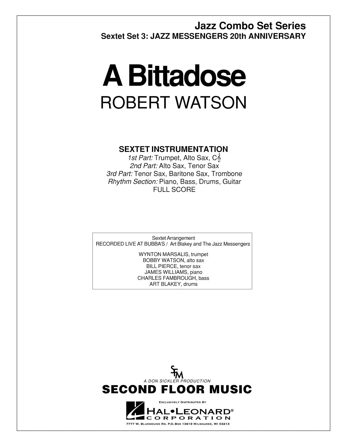 Robert Watson: A Bittadose: Jazz Ensemble: Score