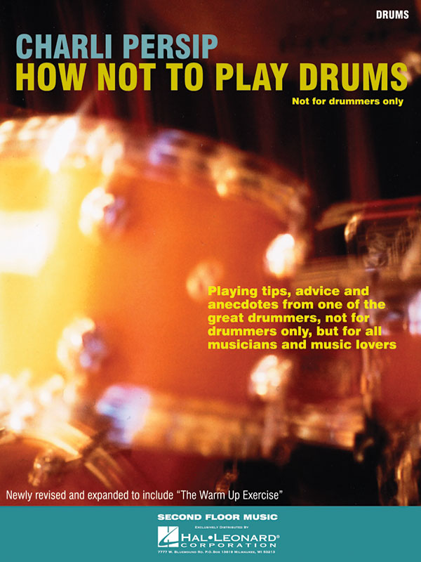 Charli Persip: How Not to Play Drums: Reference Books: Instrumental Album