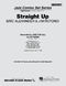 Eric Alexander Jim Rotondi: Straight Up: Jazz Ensemble: Score & Parts