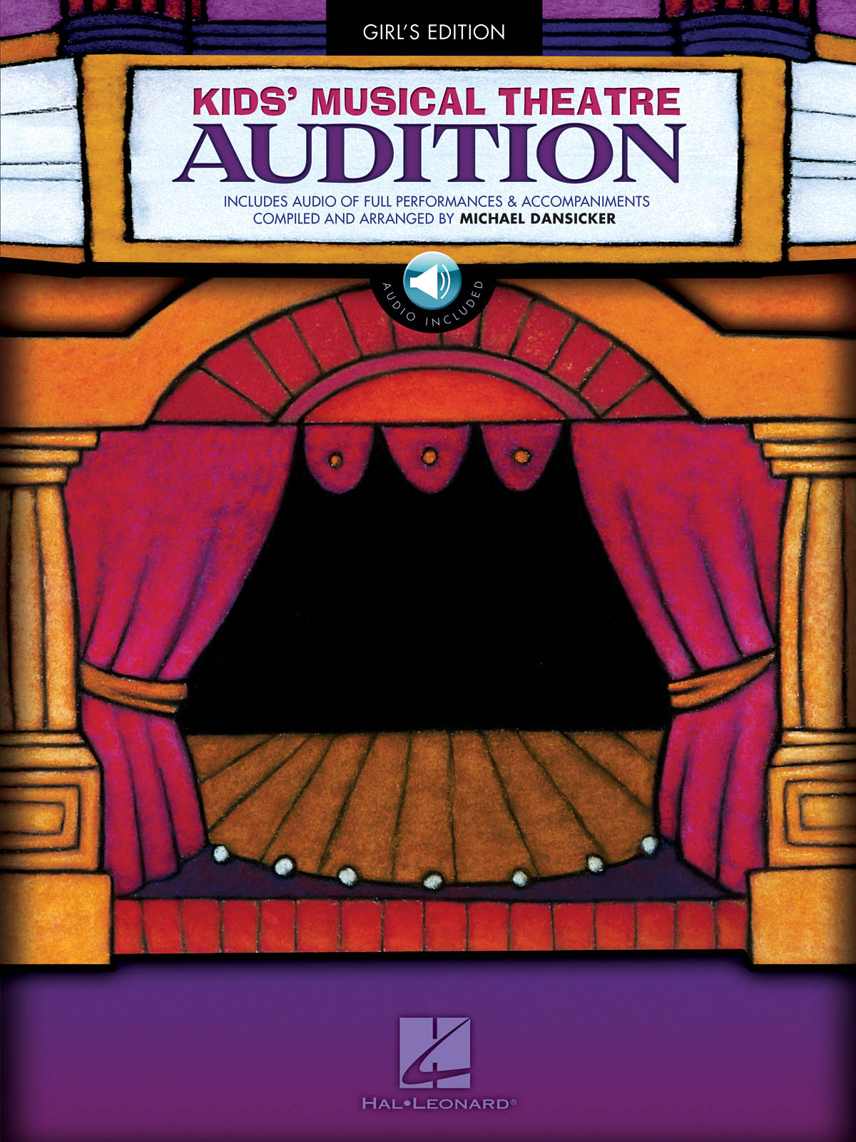 Michael Dansicker: Kids' Musical Theatre Audition - Girls Edition: Vocal Solo: