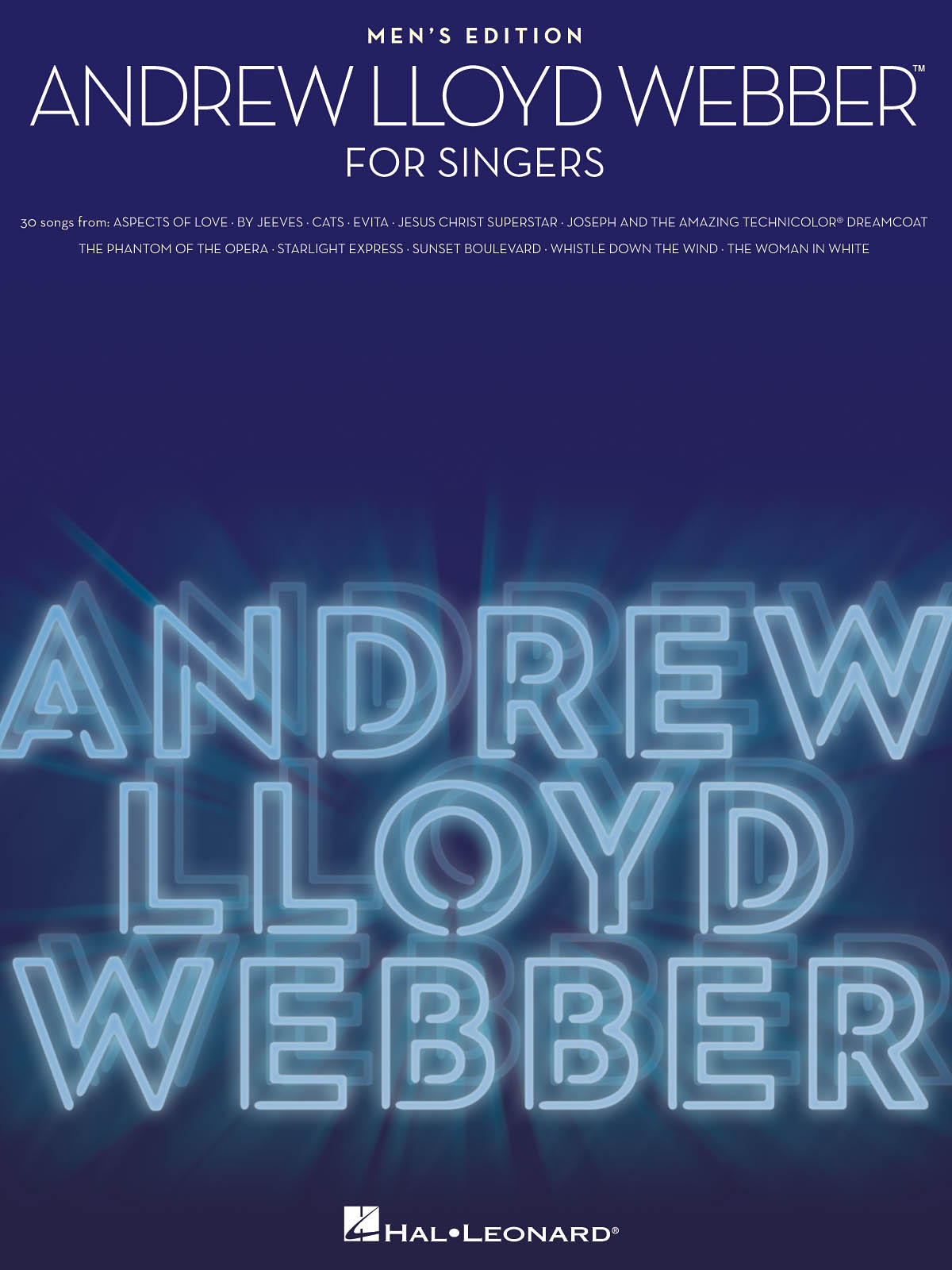 Andrew Lloyd Webber: Andrew Lloyd Webber for Singers: Vocal and Piano: Vocal