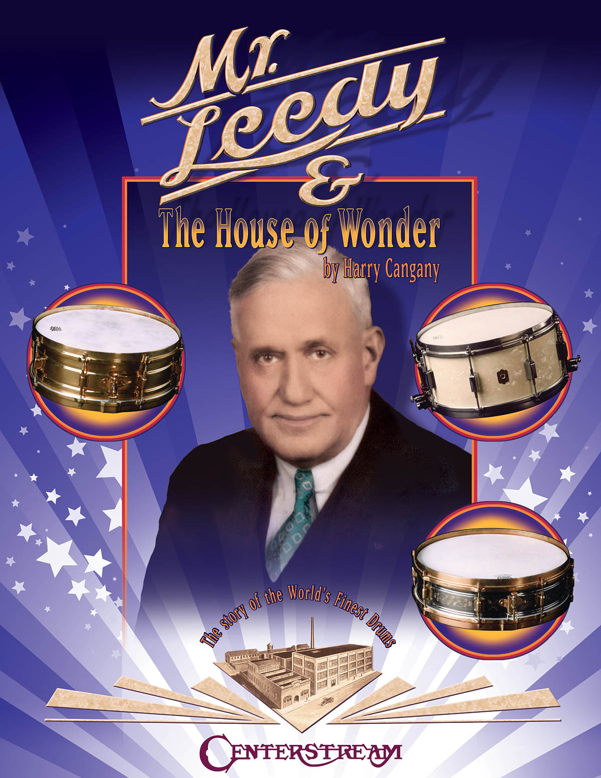 Harry Cangany: Mr. Leedy and the House of Wonder: Reference Books: Biography
