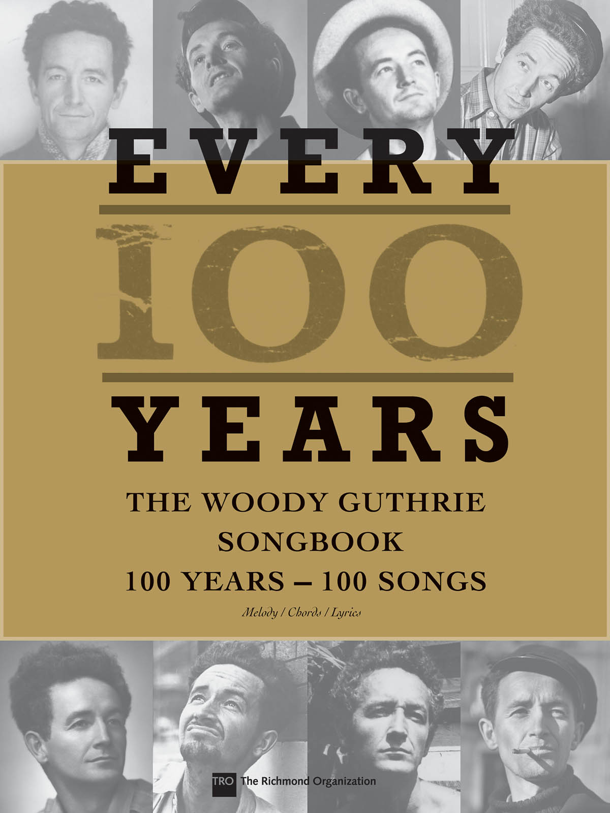 Woody Guthrie: Every 1 Years: Melody  Lyrics and Chords: Artist Songbook