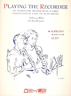 Anni Bergman: Playing the Recorder - Soprano: Soprano Recorder: Instrumental