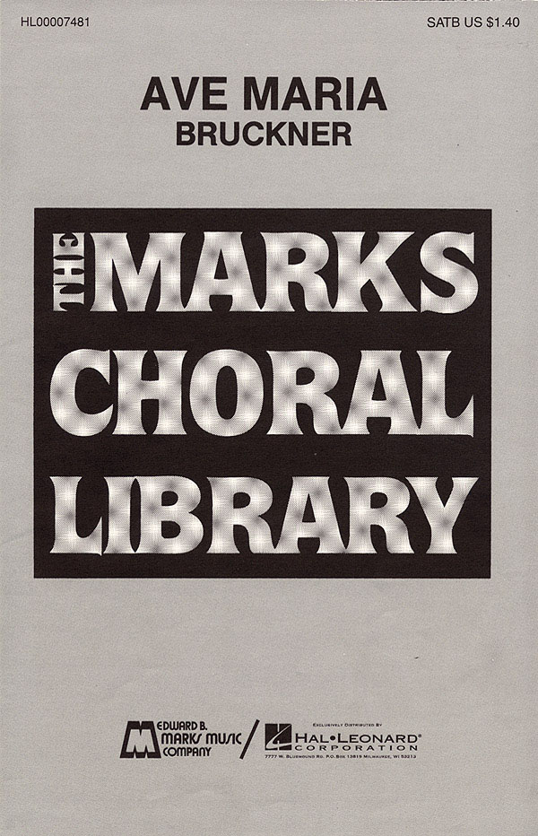 Anton Bruckner: Ave Maria: Mixed Choir a Cappella: Vocal Score