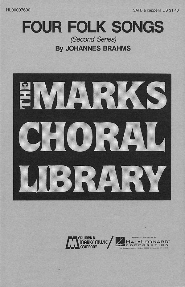 Johannes Brahms: Four Folk Songs Collection: Mixed Choir a Cappella: Vocal Score
