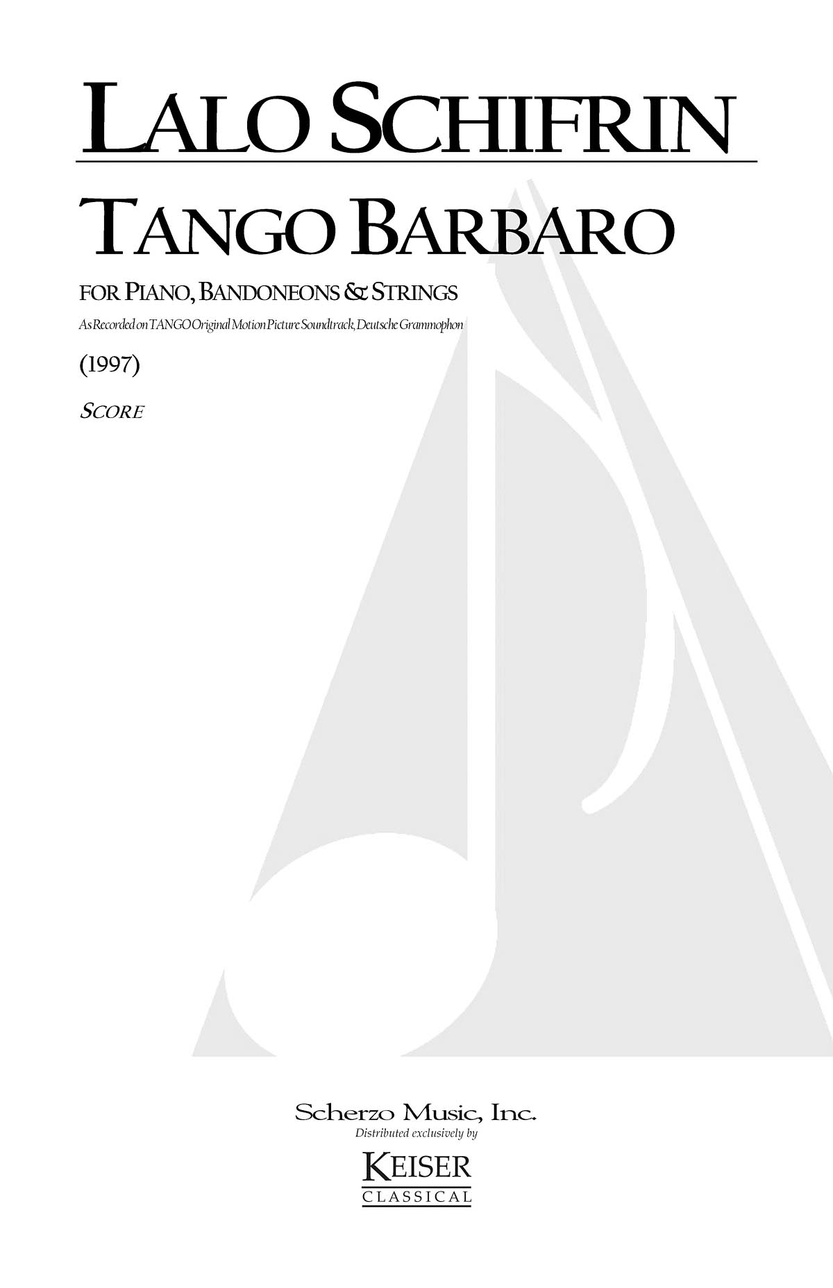 Lalo Schifrin: Tango Barbaro: String Orchestra: Score