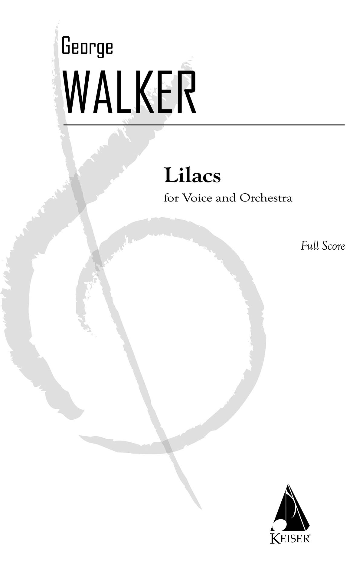 George Walker: Lilacs: Vocal and Other Accompaniment: Score