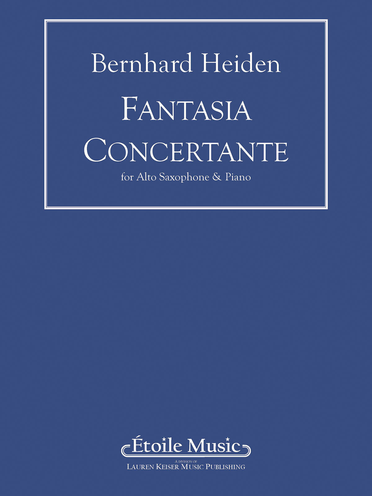 Bernhard Heiden: Fantasia Concertante (piano reduction): Alto Saxophone and