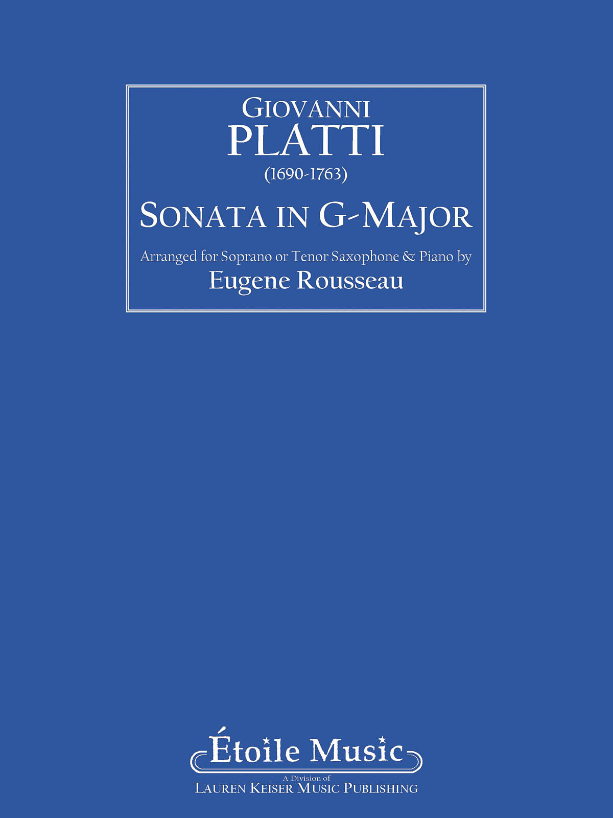 Giovanni Benedetto Platti: Sonata in G: Saxophone: Instrumental Album