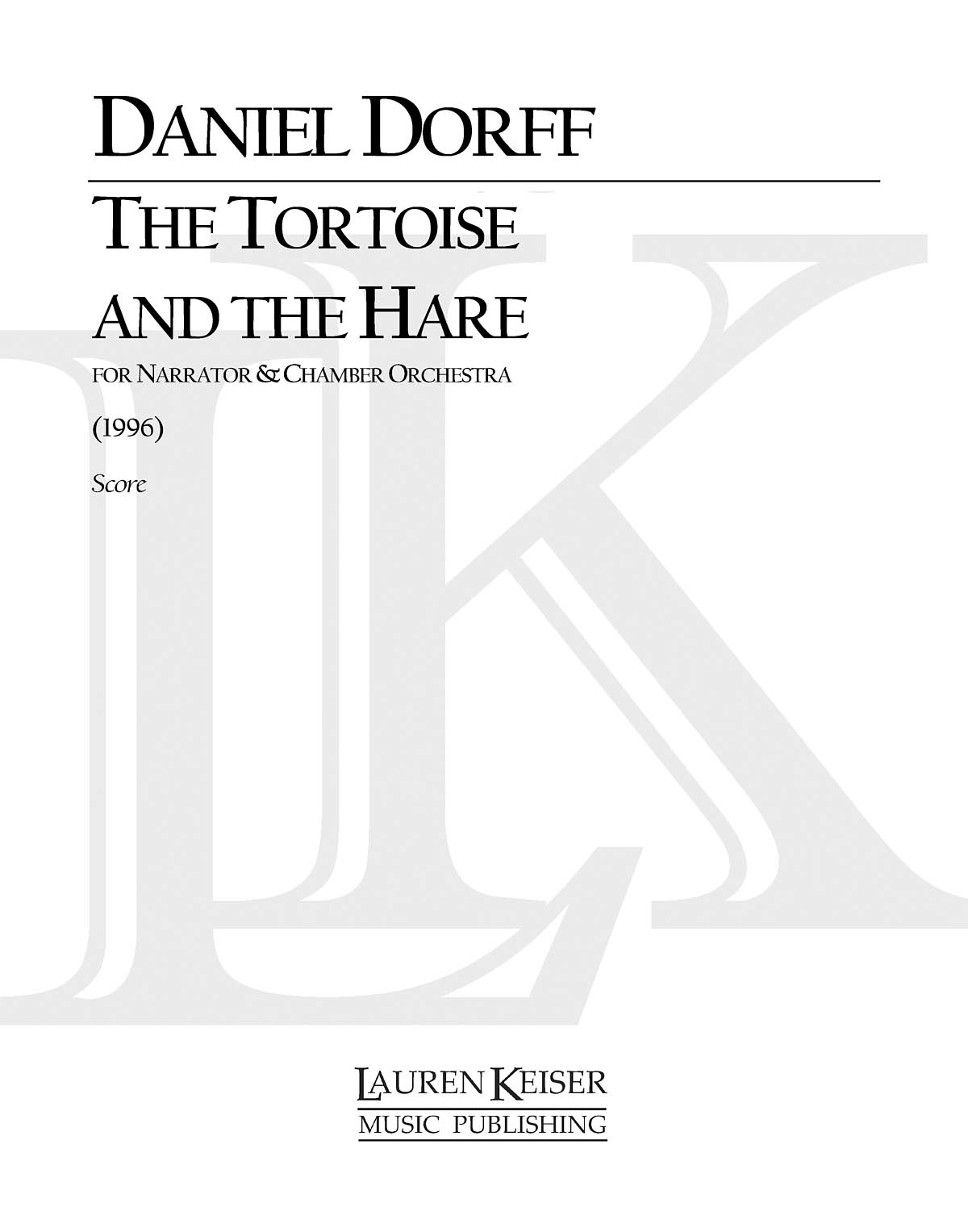 Daniel Dorff: The Tortoise and the Hare: String Orchestra: Score