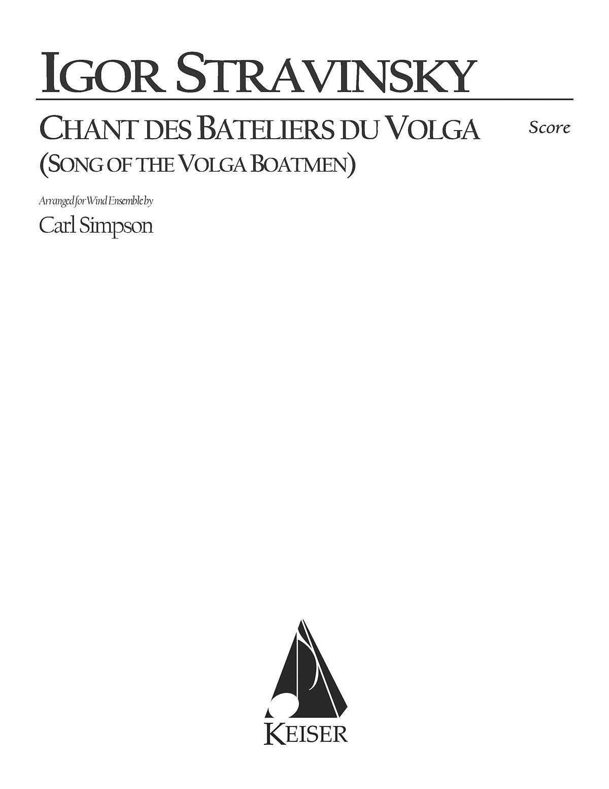 Igor Stravinsky: Chant des Bateliers du Volga: Wind Ensemble: Score