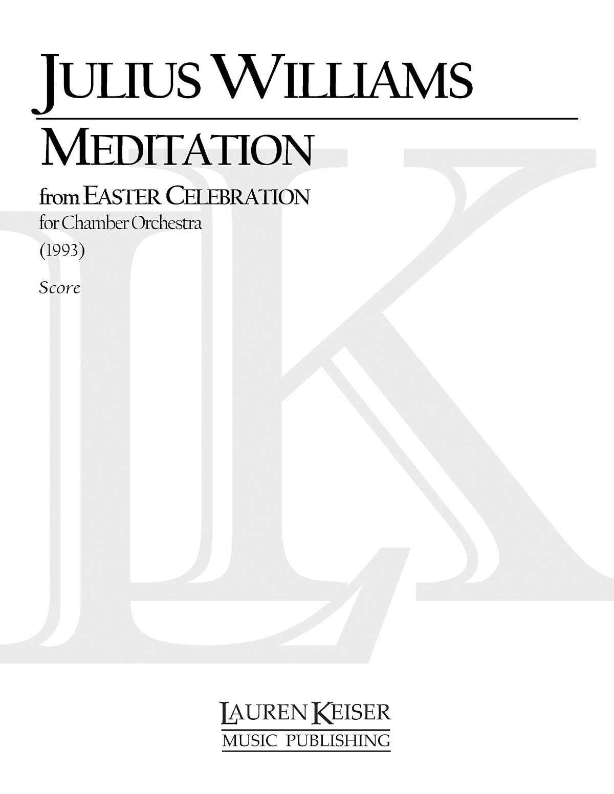 Julius Williams: Meditation from Easter Celebration: Orchestra: Full Score