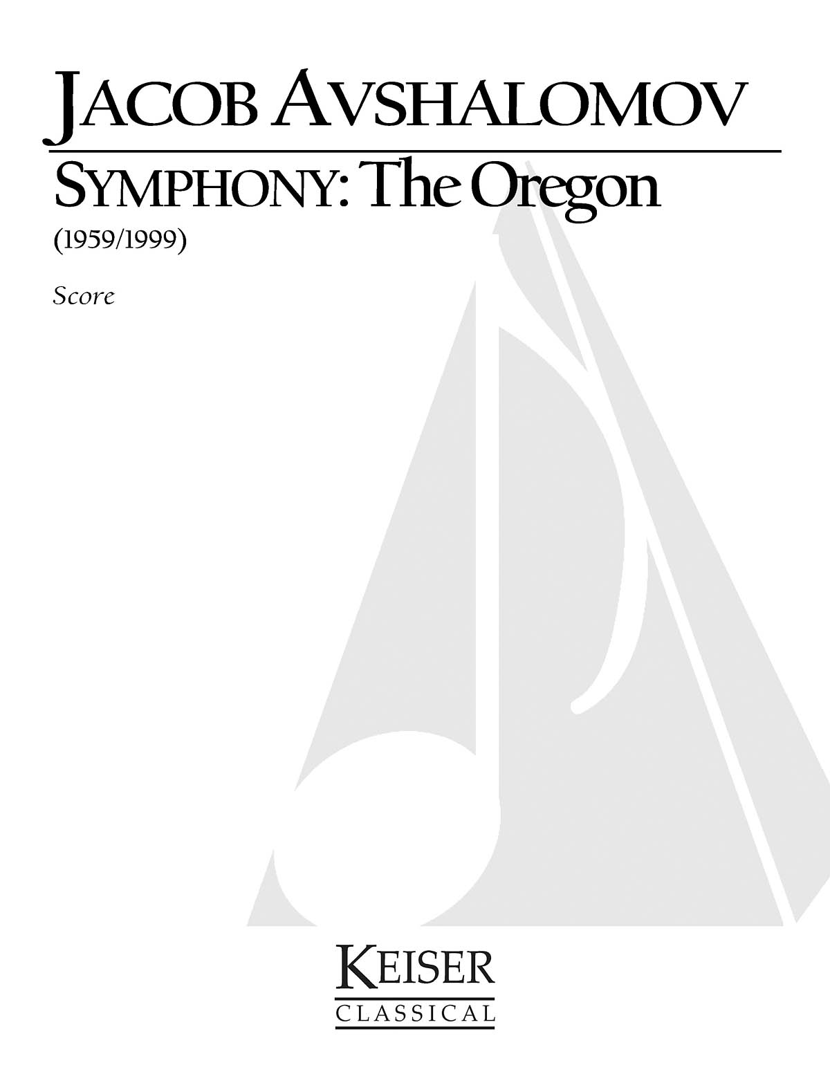 Jacob Avshalomov: Symphony: The Oregon: Orchestra: Part