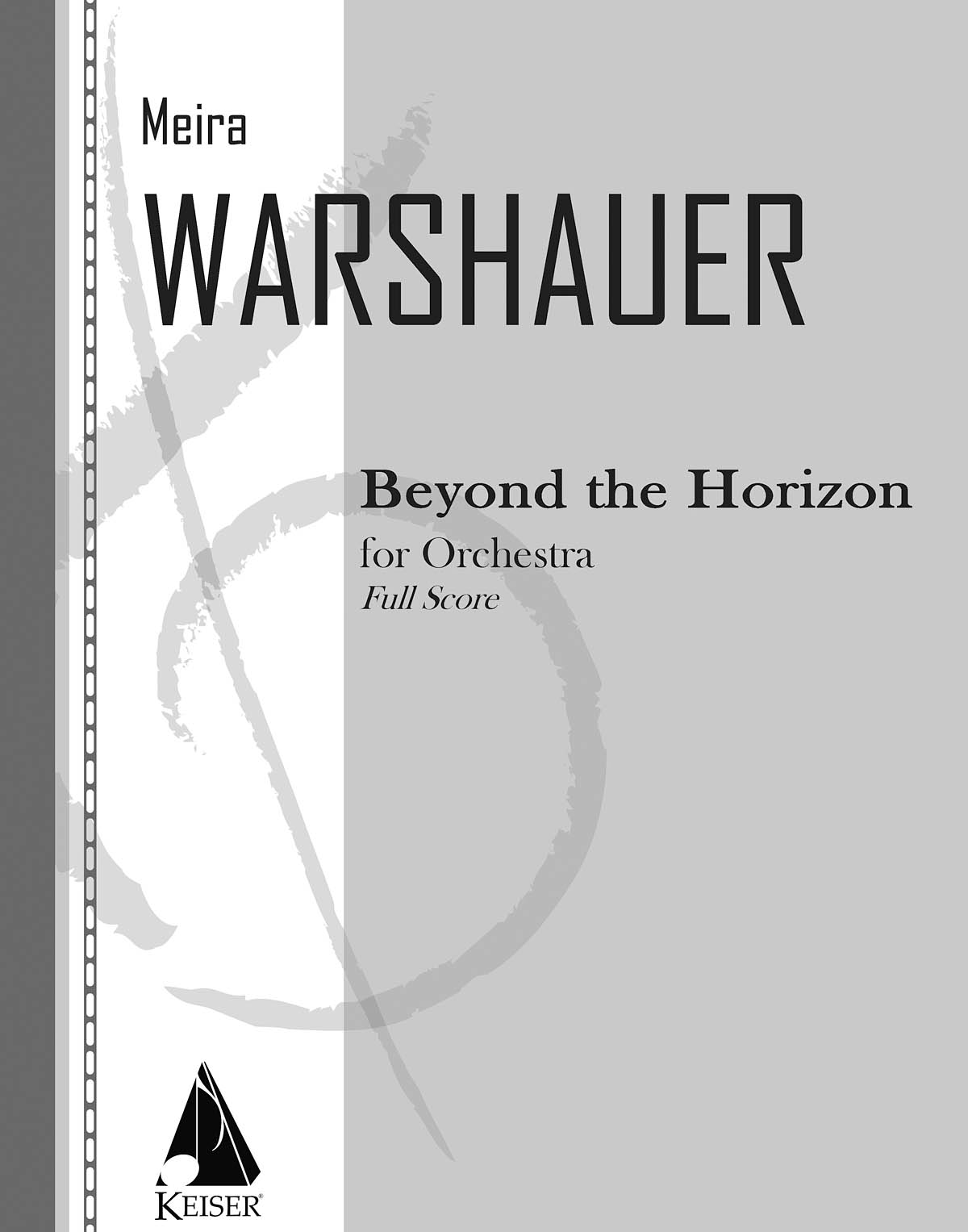 Meira Warshauer: Beyond the Horizon: Orchestra: Score